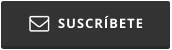  SUSCRÍBETE